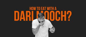 HOW TO EAT WITH A 'Dari Mooch'? - Dari Mooch