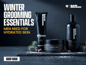 Winter Skincare for Men: Stay Hydrated With Darimooch