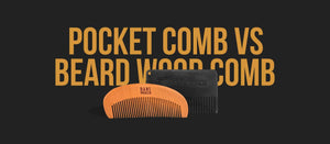 Pocket Comb v/s Wood Comb - Dari Mooch